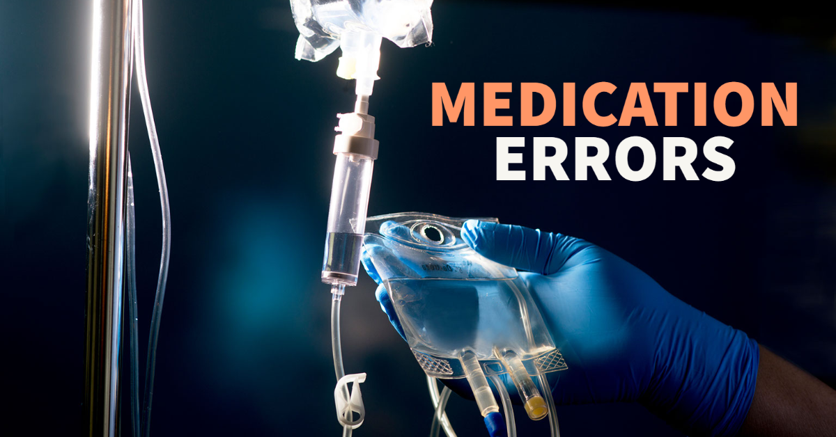 An IV bag with title medication errors