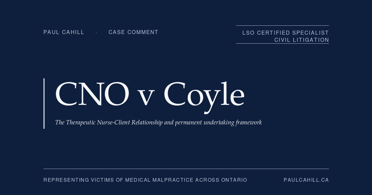 Case comment on CNO v Coyle, 2025 CanLII 146790 (ON CNO), Discipline Committee of the College of Nurses of Ontario decision imposing permanent undertaking equivalent to revocation on registered nurse who hand-altered the Medication Administration Record of an elderly patient to authorize substantially higher morphine doses, documented administration of doses that were not given, and misappropriated the controlled substance. Patient subsequently died of morphine toxicity from doses administered overnight by an incoming nurse who relied in good faith on the altered order. By Paul Cahill, LSO Certified Specialist in Civil Litigation.