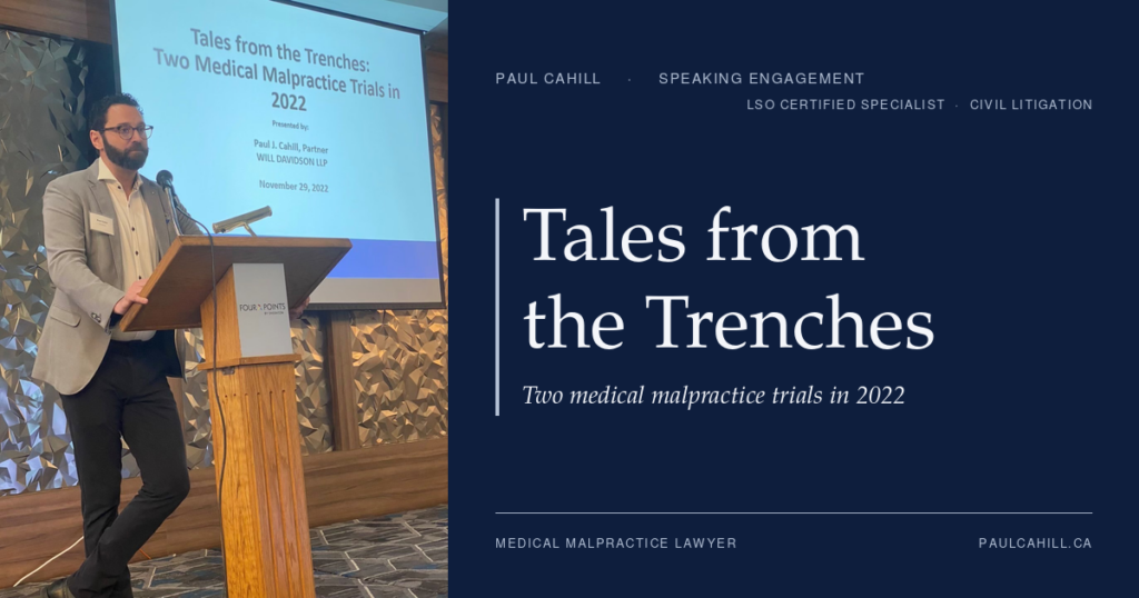 Tales from the Trenches: Two Medical Malpractice Trials in 2022 | Paul Cahill Medical Malpractice Lawyer Paul Cahill speaking at a podium at Gluckstein's 2022 Risky Business medical malpractice conference, with the presentation title slide visible behind him.