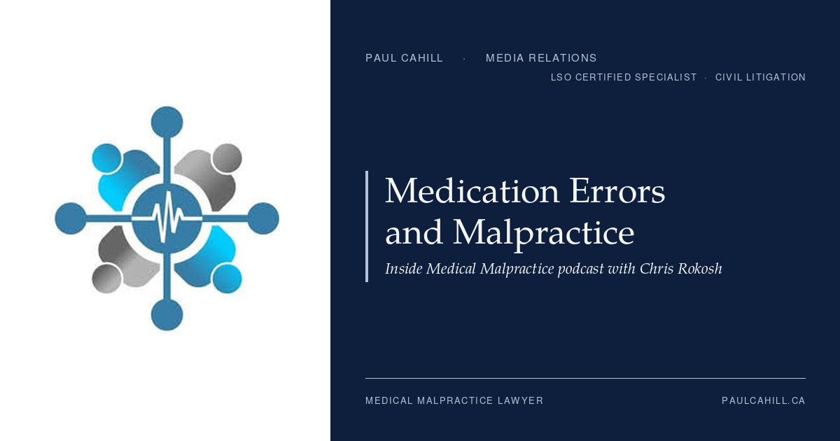 Composite card pairing the Connect MLX logo with the title Medication Errors in Malpractice Cases, on Paul Cahill's navy brand panel.