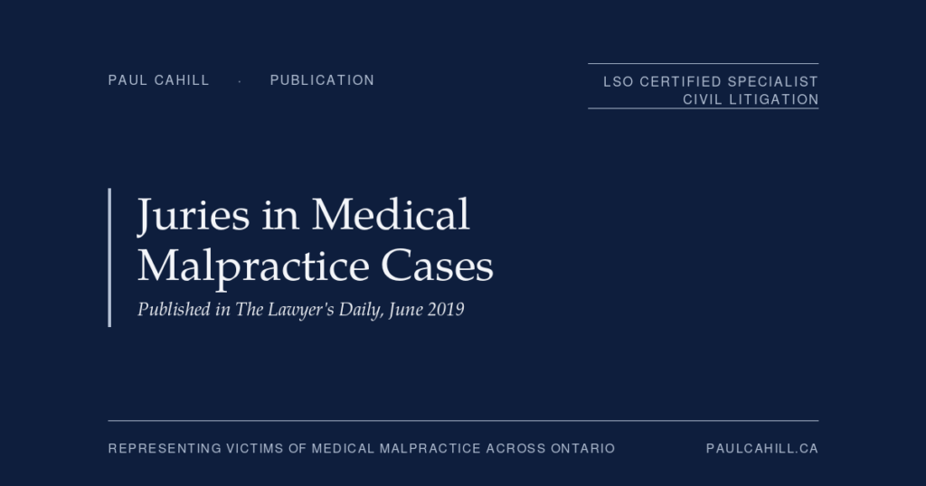 Paul Cahill social card for the publication post on his Lawyer's Daily article about juries in medical malpractice cases.