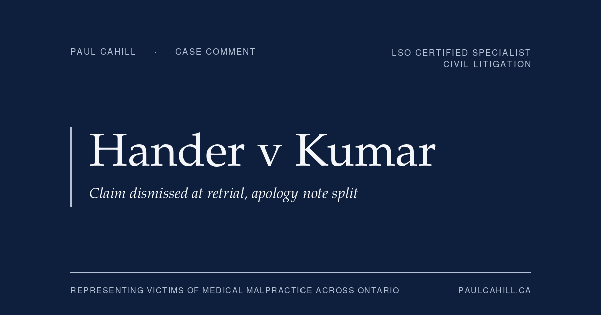 Navy title card reading "Hander v Kumar: Claim dismissed at retrial, apology note split" from paulcahill.ca
